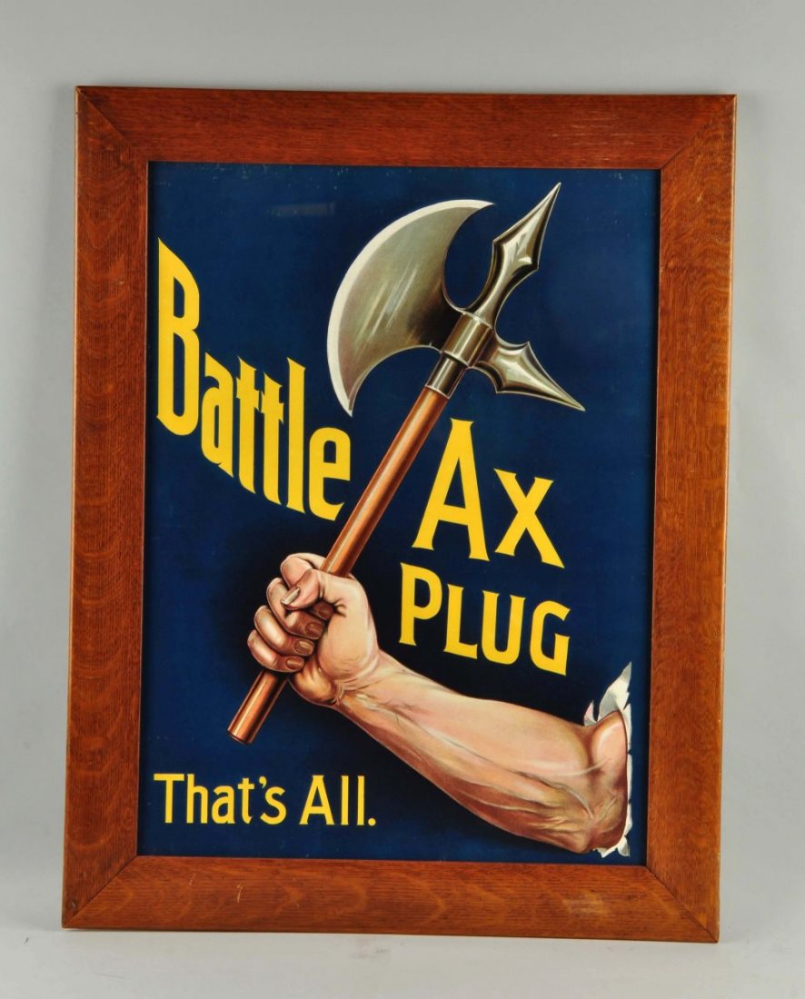 Battle Ax Plug Tobacco Advertising Poster. (1 of 2)