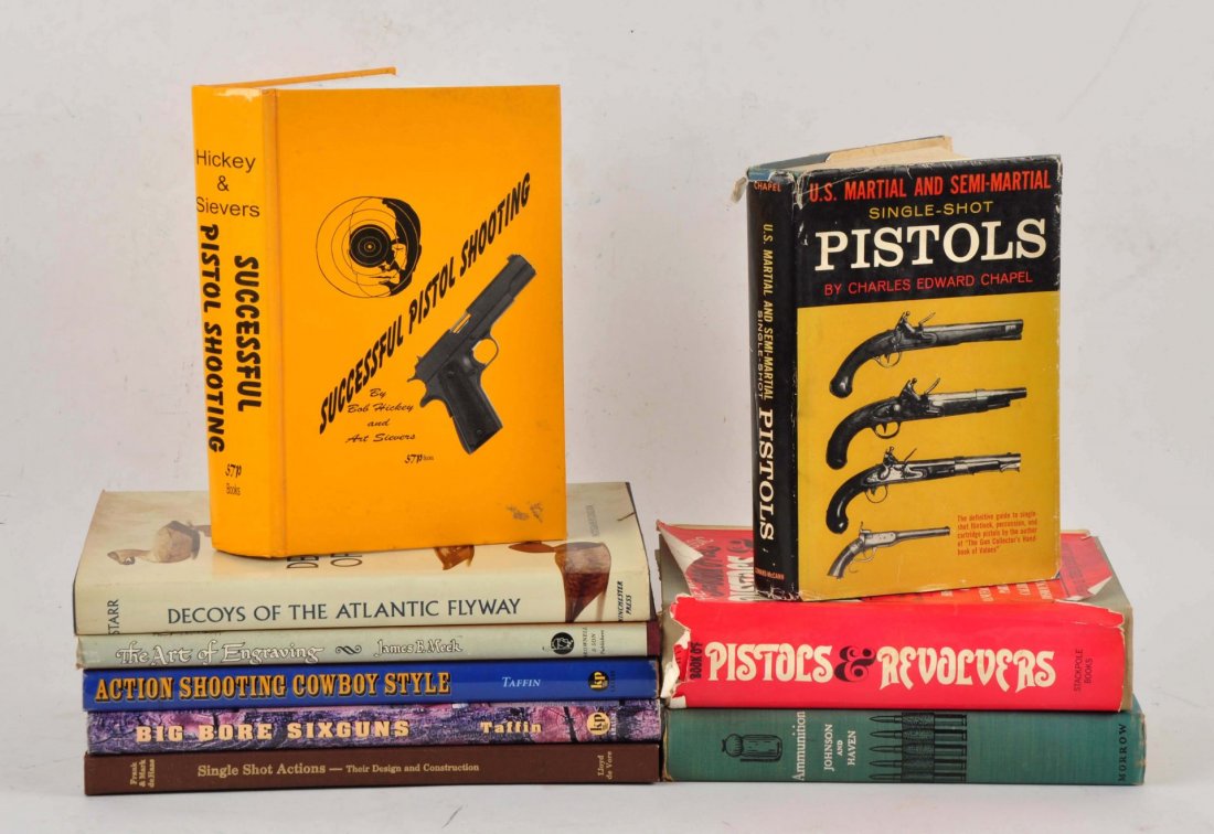 Lot of 9: Gun Books.: Ammunition its History, Development and Use 1600 to 1943 - .22 BB Cap to 20 mm. Shell by Melvin M. Johnson, Jr. and Charles T. Haven Successful Pistol Shooting by Bob Hickey and Art Sievers. U.S. Mart