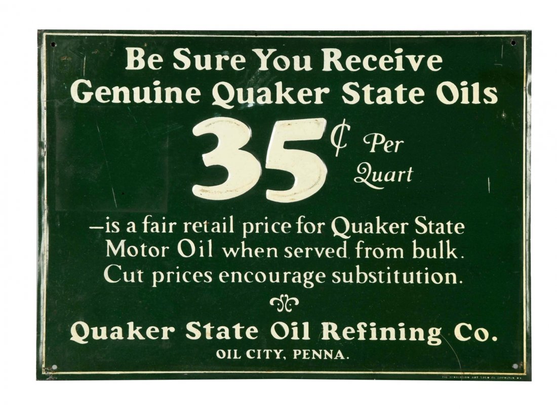 Quaker State Motor Oil 35¢ Tin Embossed Sign.: SST sign with light wear and fine scratches. Donaldson Art Signs. Condition (7.5). Size 10" x 14".