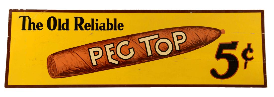 The Old Reliable Peg Top Cigar 5¢ Sign. (1 of 1)