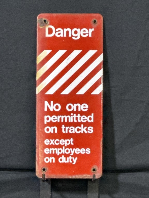 Enameled Metal Railroad Danger Sign (1 of 2)