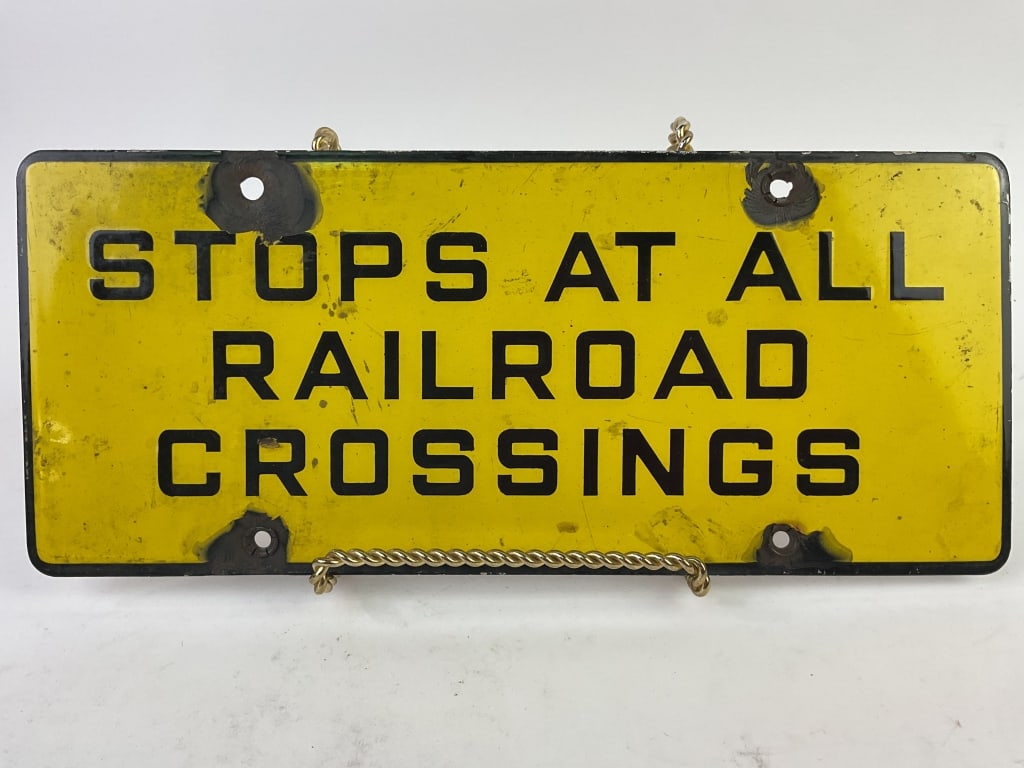 Railroad Enemeled Metal Sign Stops At All Railroad Crossings (1 of 3)