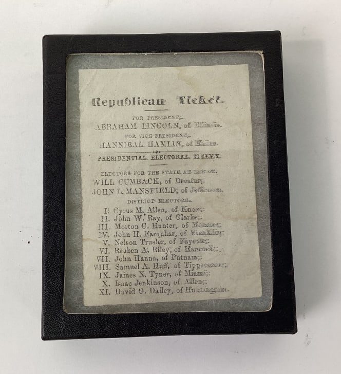 C. 1860 Indiana Republican Presidential Election Ballot: C. 1860 Indiana Republican Presidential Election ballot, listing Abraham Lincoln of Illinois for President, Hamilton Hamlin of Maine for VP, along with state and district electors for Indiana