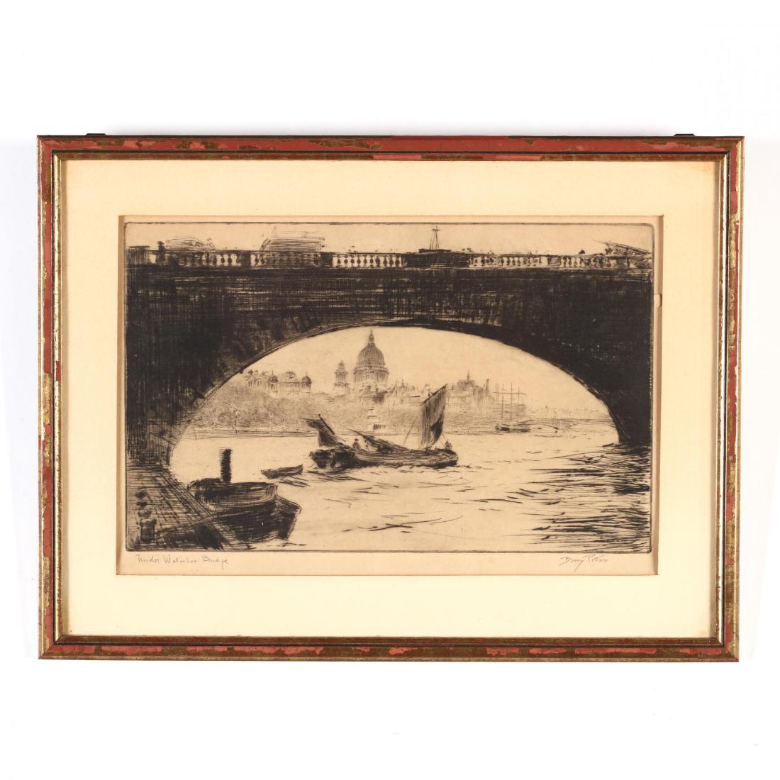 J. F. Barry Pittar (American/British, 1880-1948),: J. F. Barry Pittar (American/British, 1880-1948), Under Waterloo Bridge etching and drypoint, pencil signed and titled lower margin, matted and framed. DOA 12 x 15 3/4 in. Private Collection, Winston 