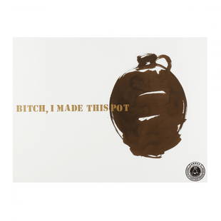 Theaster Gates (b. 1973), Bitch, I Made This Pot: Theaster Gates (b. 1973), Bitch, I Made This Potlithograph, screenprint, and rubber stamp on Somerset, 2013, edition of 100, with full margins, matted and framed under UV glass. Sheet Size 23 3/4 x 31