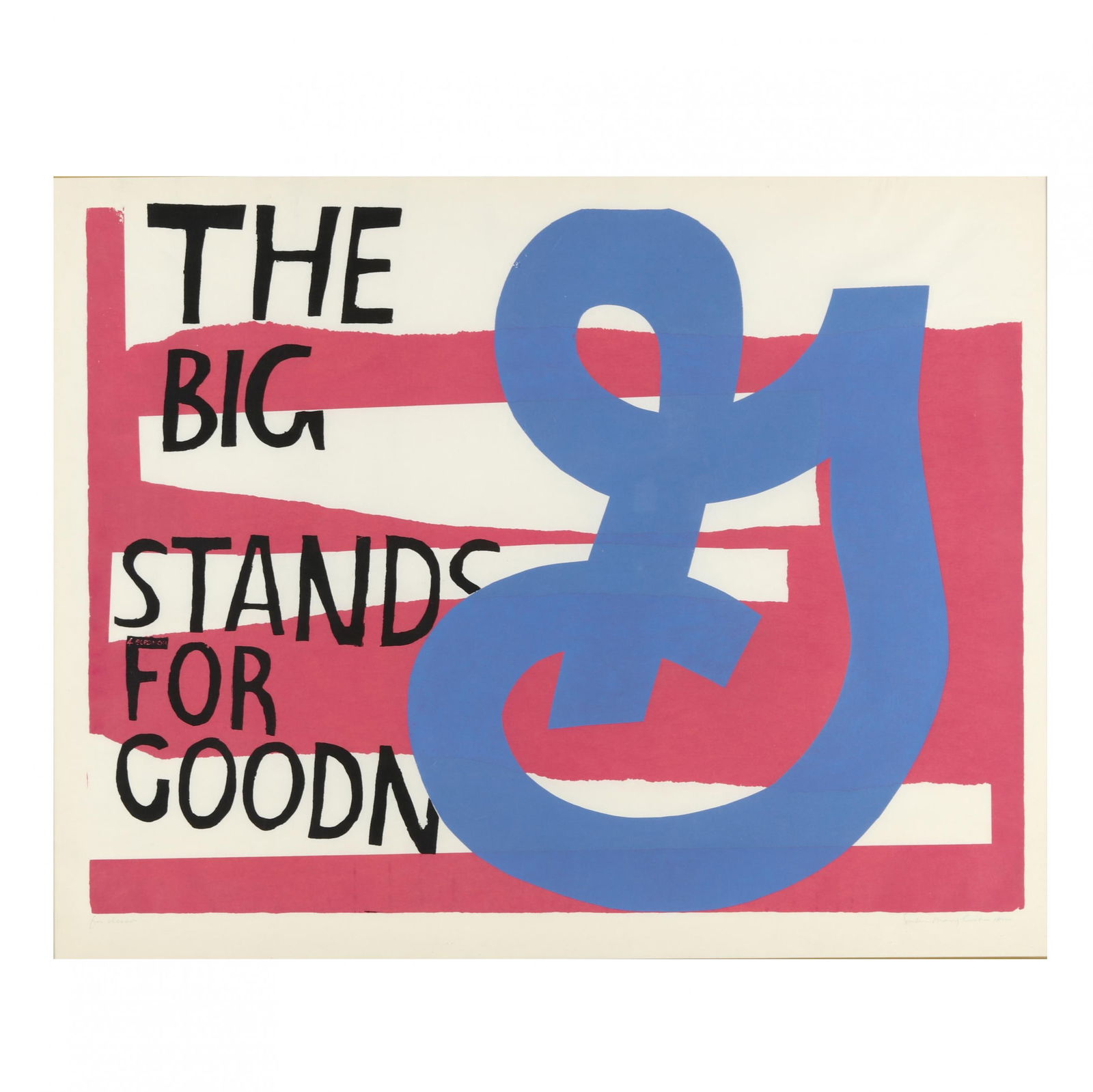 Sister Mary Corita Kent (American, 1918–1986),  For Eleanor (The Big G Stands For Goodness) (1 of 4)