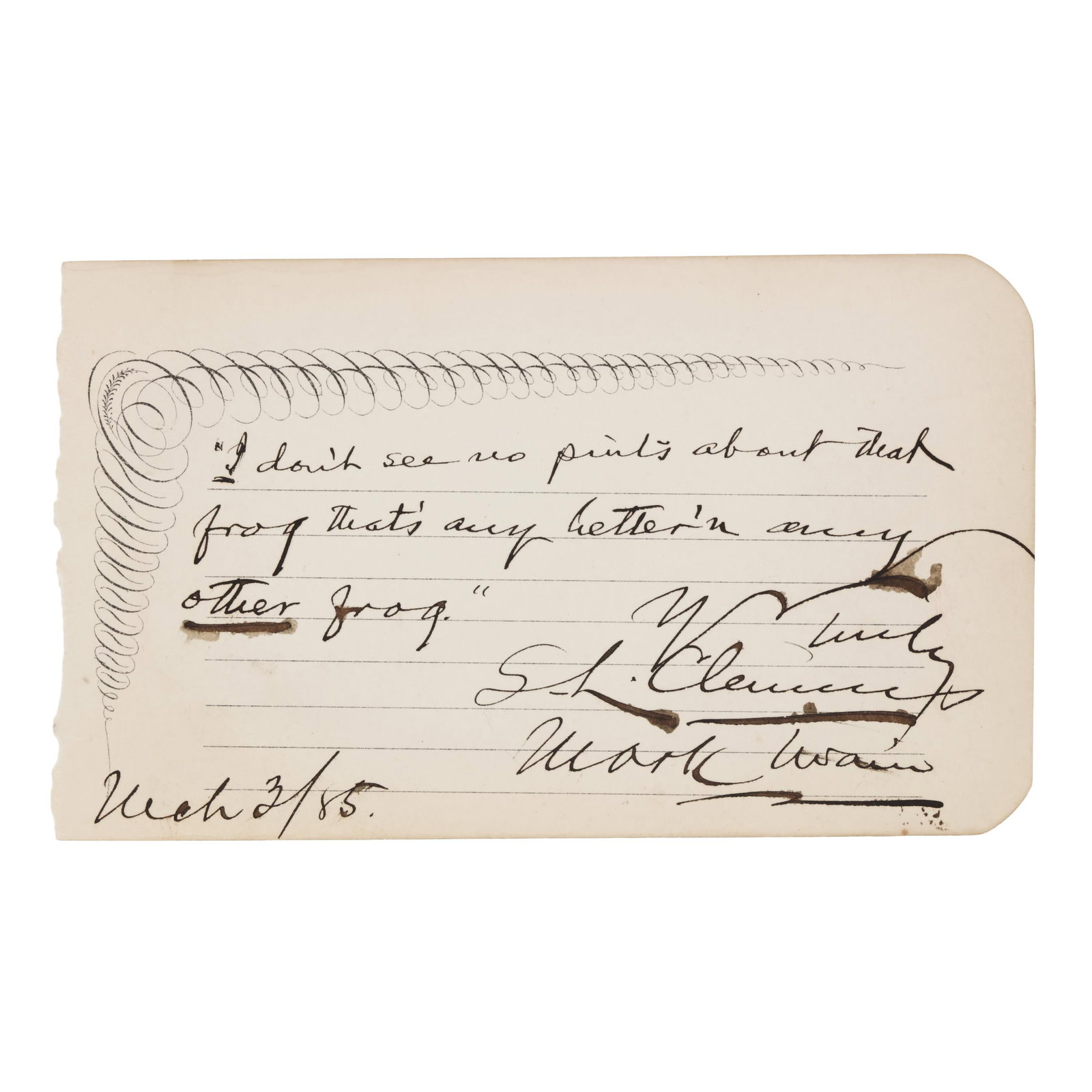 Mark Twain (Samuel Clemens) (1835-1910), Autograph Quotation Signed (1 of 3)