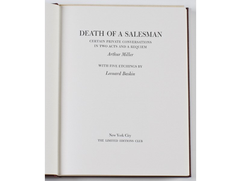 Signed Arthur Miller Death of a Salesman LED Book: Death of a Salesman by Arthur Miller. Limited Editions Club, New York, 1984. Leonard Baskin (illustrator). Tall octavo (8" x 10-3/4") bound in full brown goatskin leather with gilt lettering on the sp