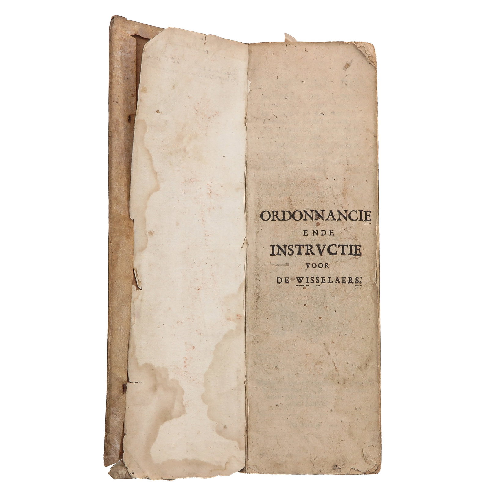 A 17th Century Book: Ordonnancie ende instructie voor de Wisselaers, Antwerp, 1633, 10 x 2 x 31 cm.