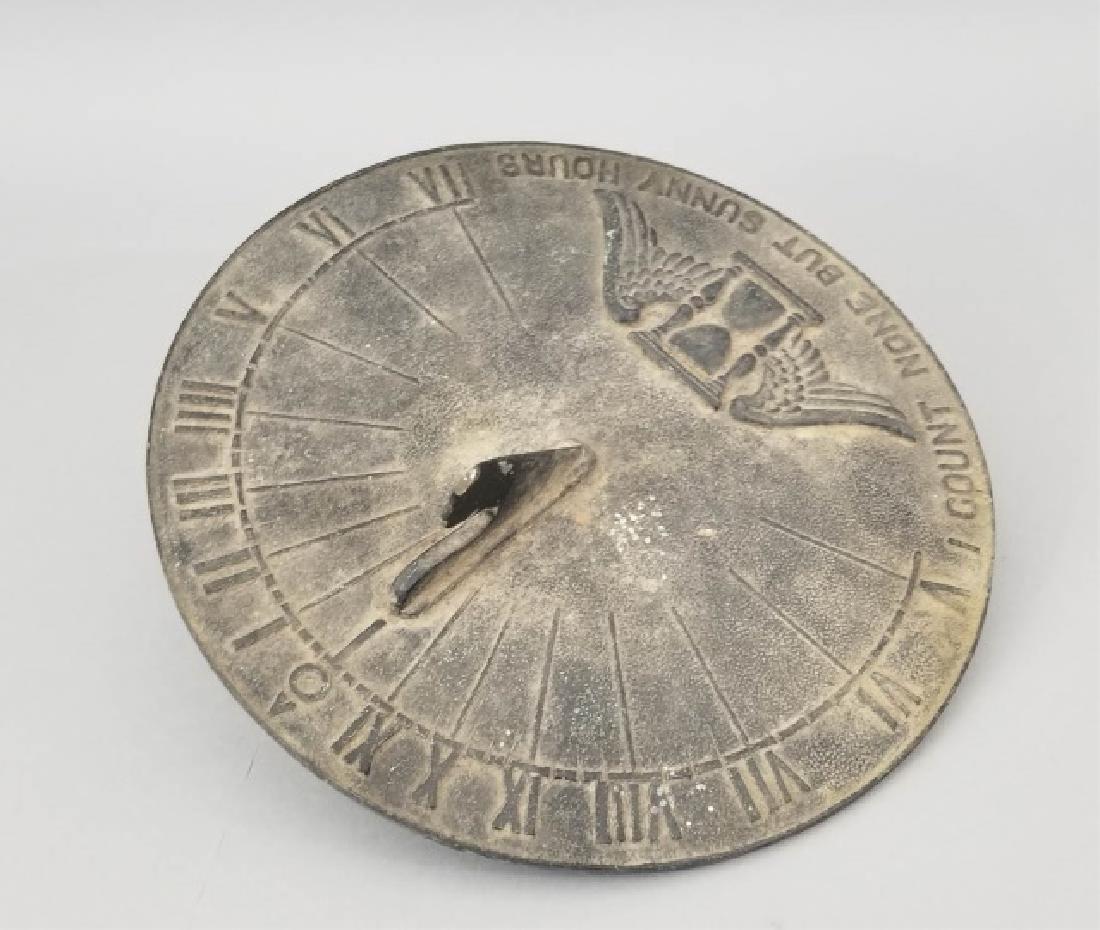 Antique Garden / Outdoor Sun Dial w Hour Glass: Antique Garden / Outdoor Sun Dial w Hour Glass Design & Inscribed "I Count None But Sunny Hours" Measures 9.75 inches in diameter.