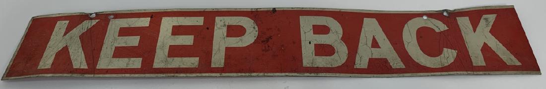 Vintage "Keep Back" Tin Metal Wall Sign (1 of 6)