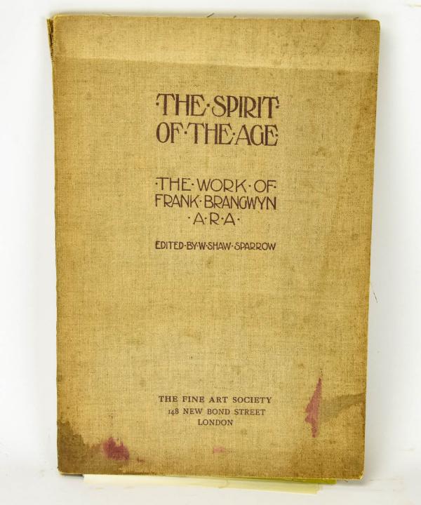 The Spirit of the Age, Frank Brangwyn, Book: The Spirit of the Age, The Work of Frank Brangwyn, Book and Folder of Etchings. Published by W. Shaw Sparrow. 17 inches x 11 inches