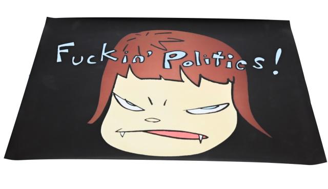 Yoshitomo Nara "Fuckin Politics!" Color Poster (1 of 8)