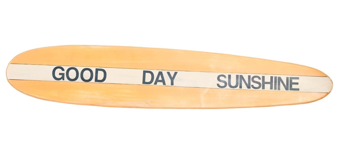 Signed Flyone Board Shop "Good Day Sunshine" Sign (1 of 8)