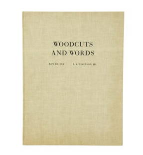 Roy Bailey Signed Numbered Woodcuts & Words 1962: Roy Bailey Signed Numbered 58/300 Woodcuts & Words Printed and Signed in 1962 Published by The Winter Months Press Nantucket Massachusetts Includes 10 Signed and Numbered Wood Blocks Each Hand Printed