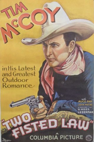 Tim McCoy "Two Fisted Law" Columbia Picture Poster (1 of 3)