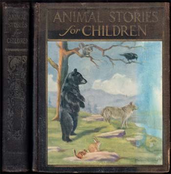 Animal Stories For Children;Andrews, Tailer: J.H. Sears & Co. ; ; NY (1927) - (Marguerite Kirmse) ; edges freyed. color frontispiece and all pages are illustrated in red surrounding the black text.