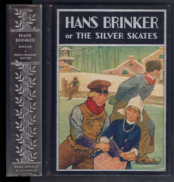 Hans Brinker Or The Silver Skates;Dodge, Mary Mapes: Rand McNally ; 1936 ; NY (1936) - (Milo Winter) ; Windermere series, top & bottom of spine torn
