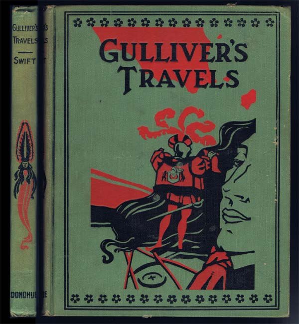 Gulliver's Travels;Swift, Dean: M.A. Donohue ; 1920 ; Chicago - Illustrated ;