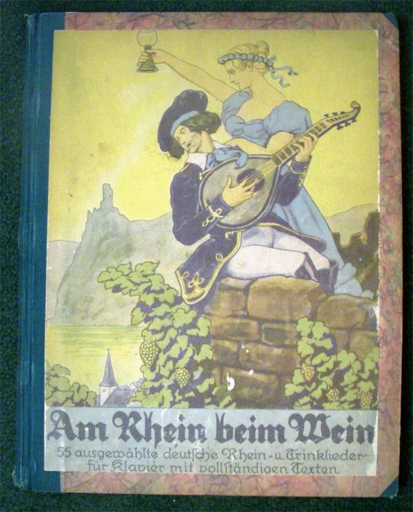 1925,Krome, Hermann,Am Rhein Beim Wein 55 Ausgewahlte: Drei Masken Verlag,Berlin Nunich & Austria,55 selected German Rhine songs for piano with full texts,