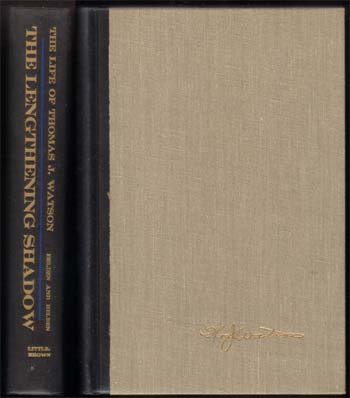 1962 Lengthening Shadow: ,Life Of Thomas J. Watson Belden, Thomas Graham & Marva Robins 1st Edition Boston in a vg slipcase stated 1st edition