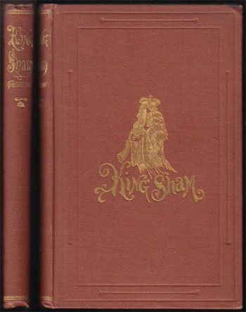 King Sham & Other Atrocities In Verse 1868: Greenleaf, Lawrence N. Hurd & Houghton NY 1st Edition Including A Humorous History Of The Pike's Peak Excitememt