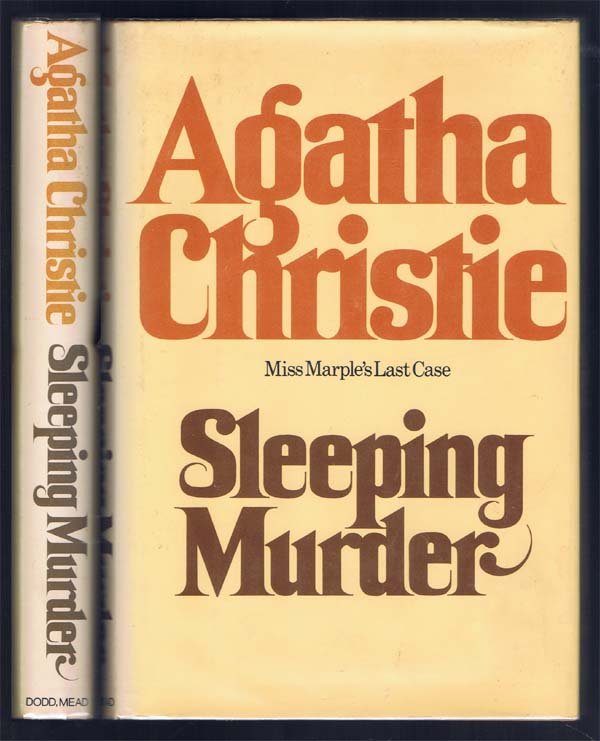 Sleeping Murder1976: Christie, Agatha Dodd, Mead NY 1st American Edition Miss Marple's Last case. $7.95 priced dj