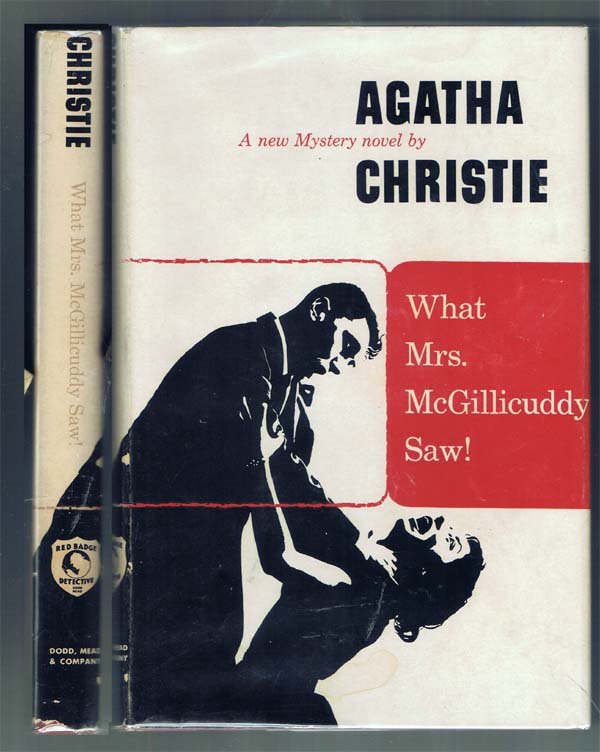 What Mrs. McGillicuddy Saw 1957: Christie, Agatha Dodd, Mead NY 1st American Edition $2.95 priced dj