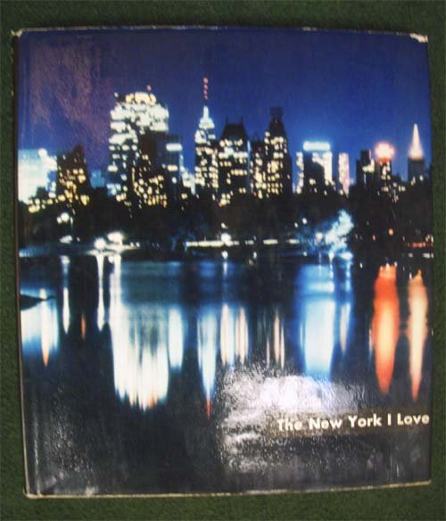 The New York I Love 1960: Peterson, Joyce 1st Edition Tudor Publishing New York Brown Cloth 4to b&w photos by Peter fink. bookplate on front endpaper