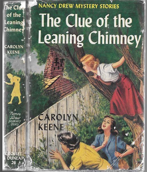 Nancy Drew(The Clue Of The Leaning Chimney) 1949: Keene, Carolyn Grosset & Dunlap NY Blue Tweed 8vo Last book listed is Mystery Of The Fire Dragon aking this a 1961 printing. a few chips to the dj