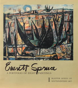 Everett Spruce & Otis Dozier , Pair of Folios: Everett: Pair of Folios: Everett Spruce, A Portfolio of Eight Paintings, I Blaffer Series of Southwestern Art, U.T. Press, 1958; and Otis Dozier, A Portfolio of Six Paintings, II Blaffer Series of