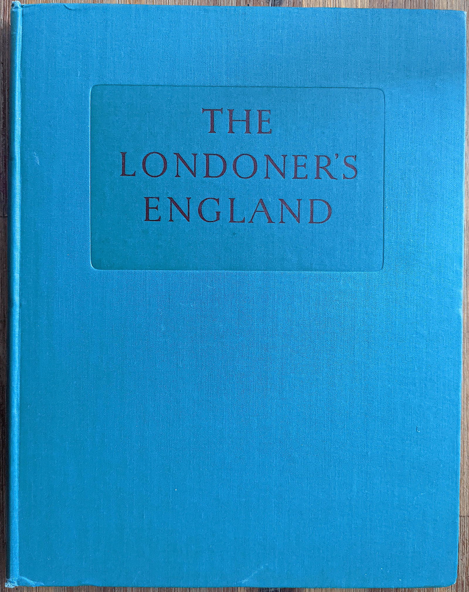 Book The Londoner's England by Alan Bott, 1948 (1 of 4)