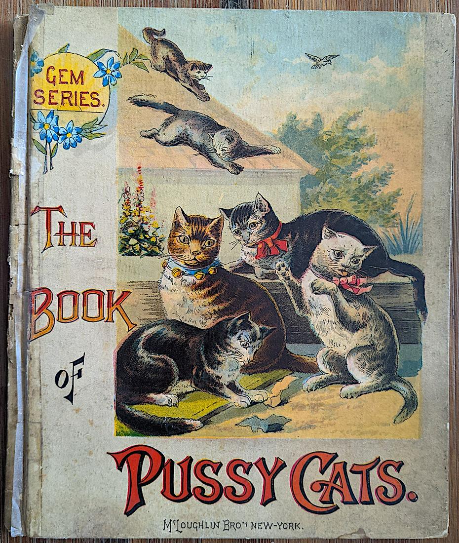 Rare Children's Book The Book of Pussy Cats: Description: The provenance of this item is from a collector in Palm Beach. This lot is located in Boca Raton, Fl. The shipping by Artelisted will be via USPS - First Class, Priority and media mail (t