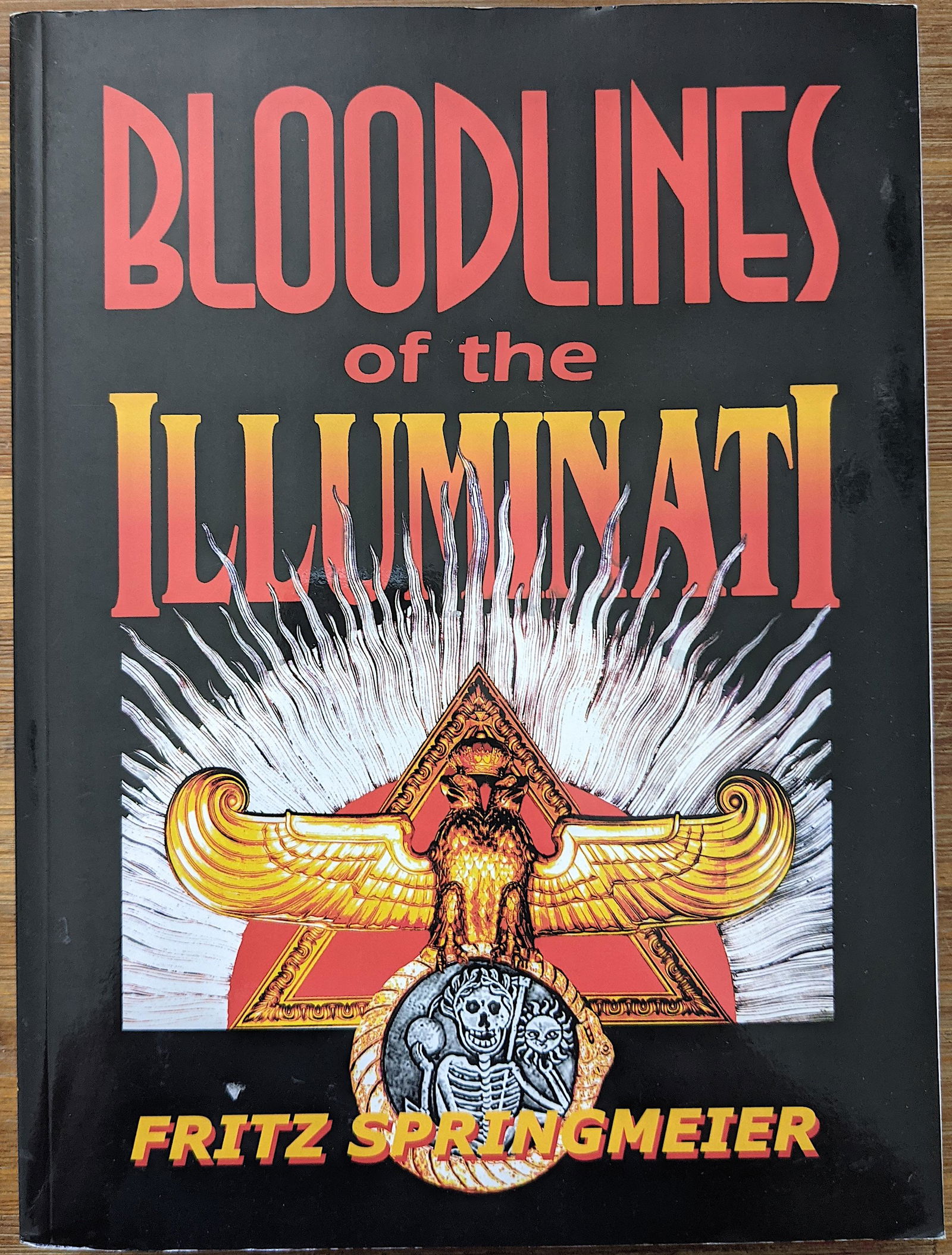 Book BLOODLINES of the ILLUMINATI by Fritz Springmeier (1 of 4)