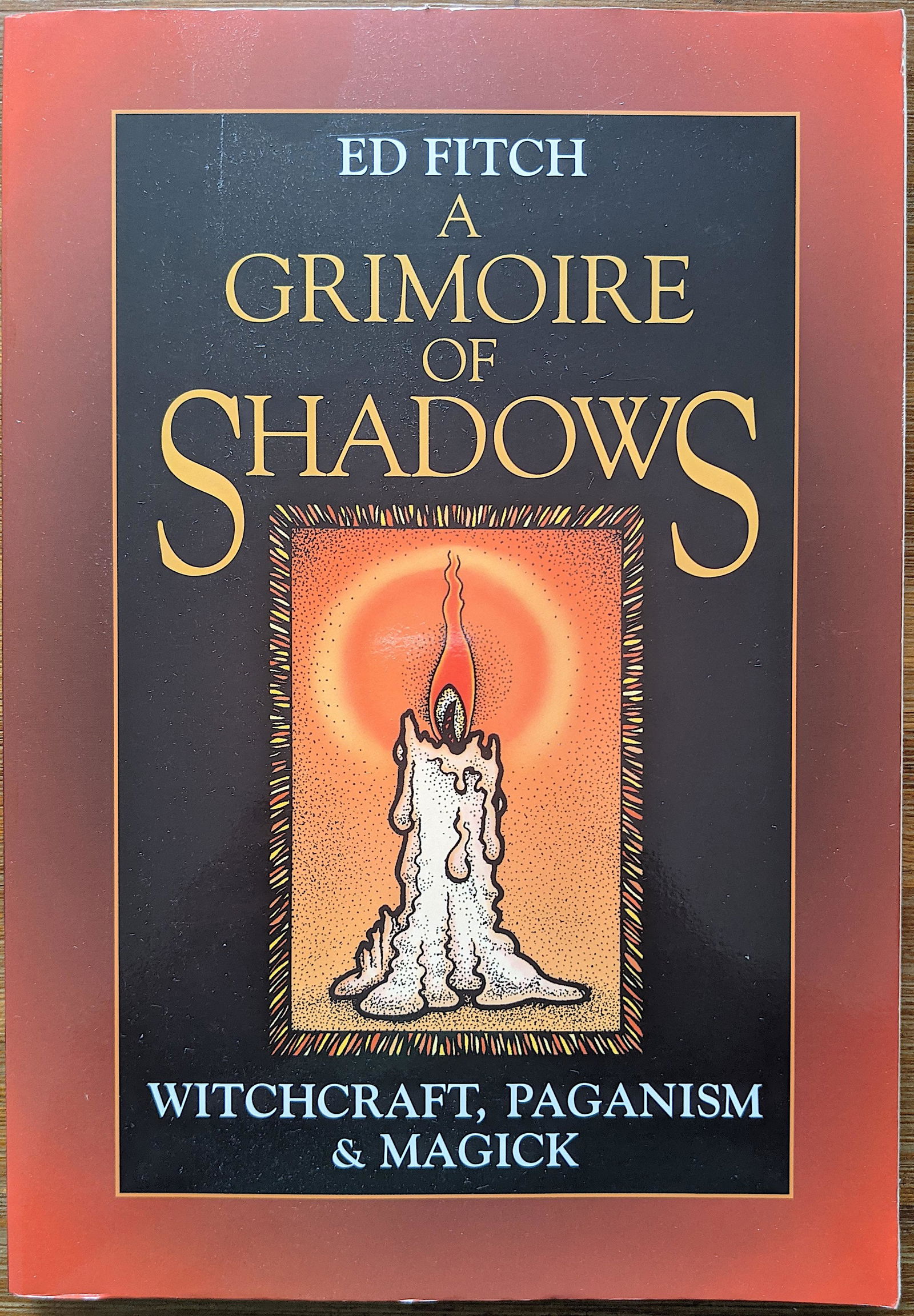 Book A Grimoire Of Shadows by Ed Fitch (1 of 4)