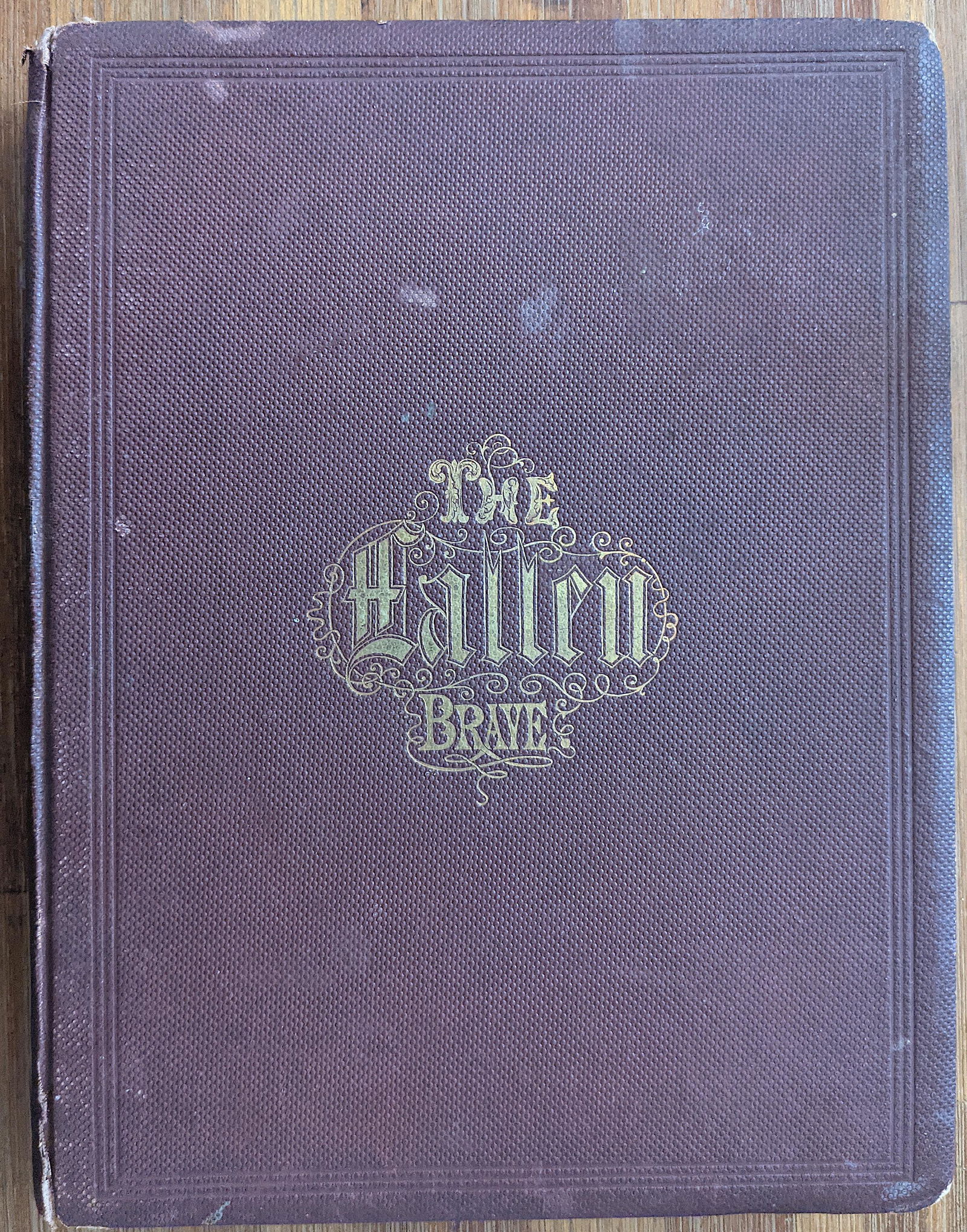 Book THE FALLEN BRAVE, Civil War Memorial, 1861 (1 of 10)