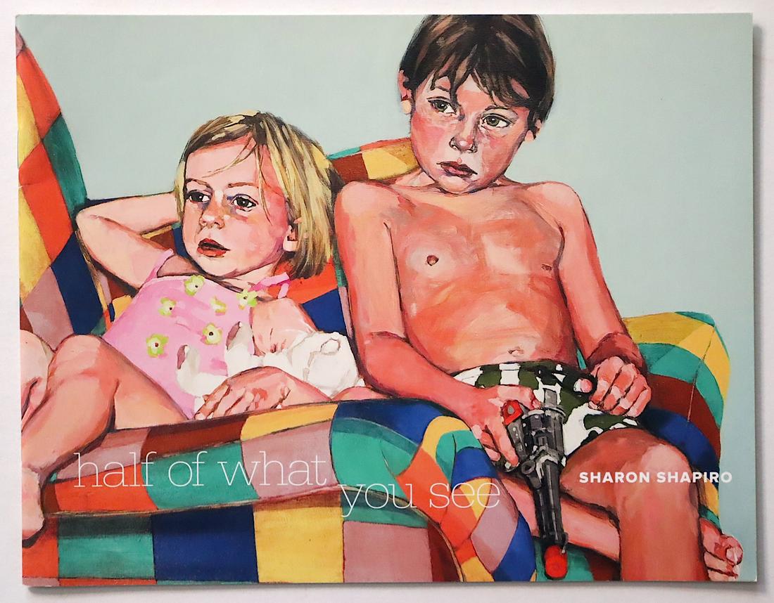 Book Half of what You See by Sharon Shapiro, 2007 (1 of 3)