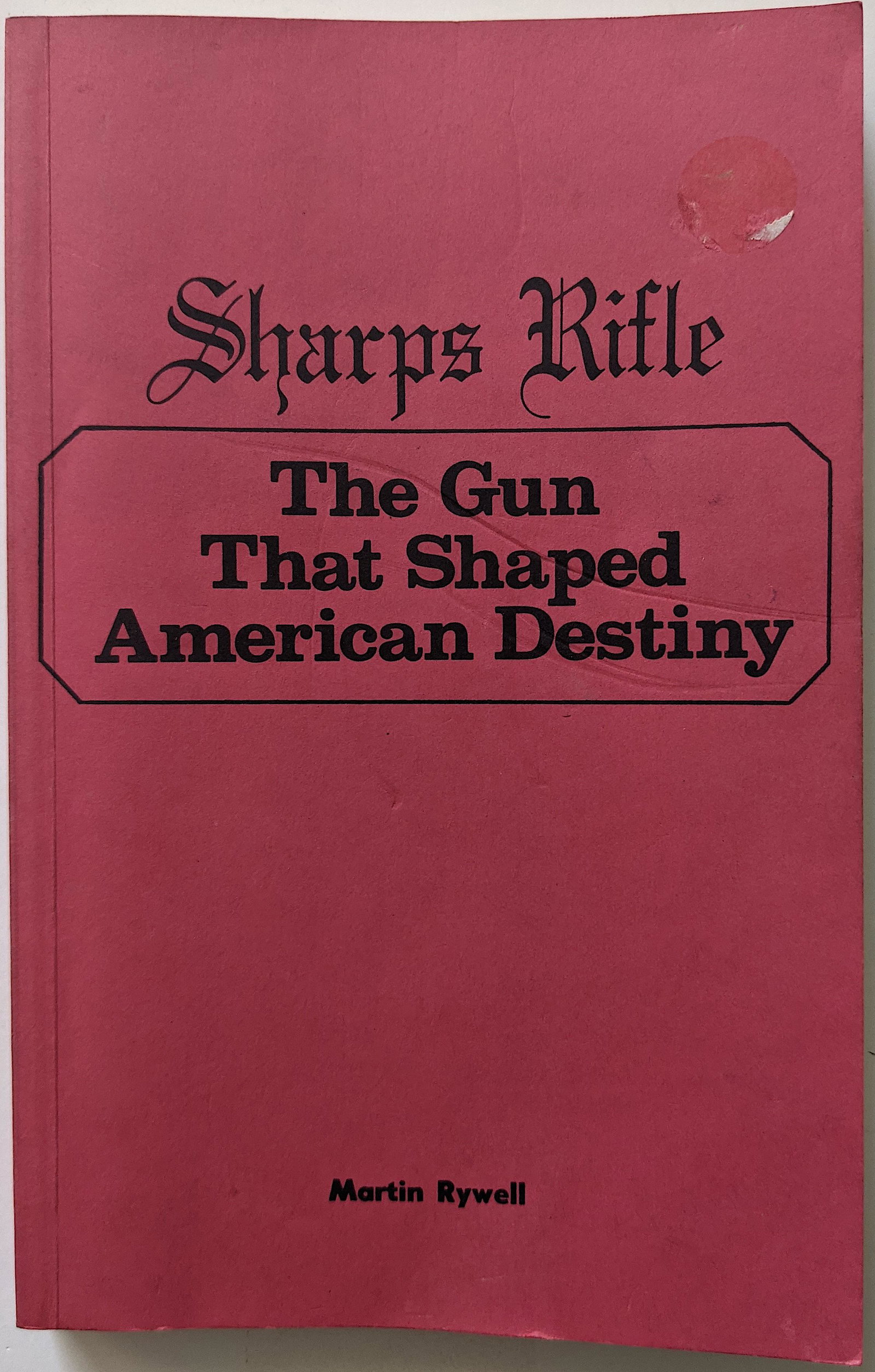Vintage Rare Book Sharps Rifle by Martin Rywell: The provenance of this item is from a WWII veteran collector in Georgia. This lot is located in Boca Raton, Fl. The shipping by Artelisted will be via USPS - First Class, Priority or Media Mail (track