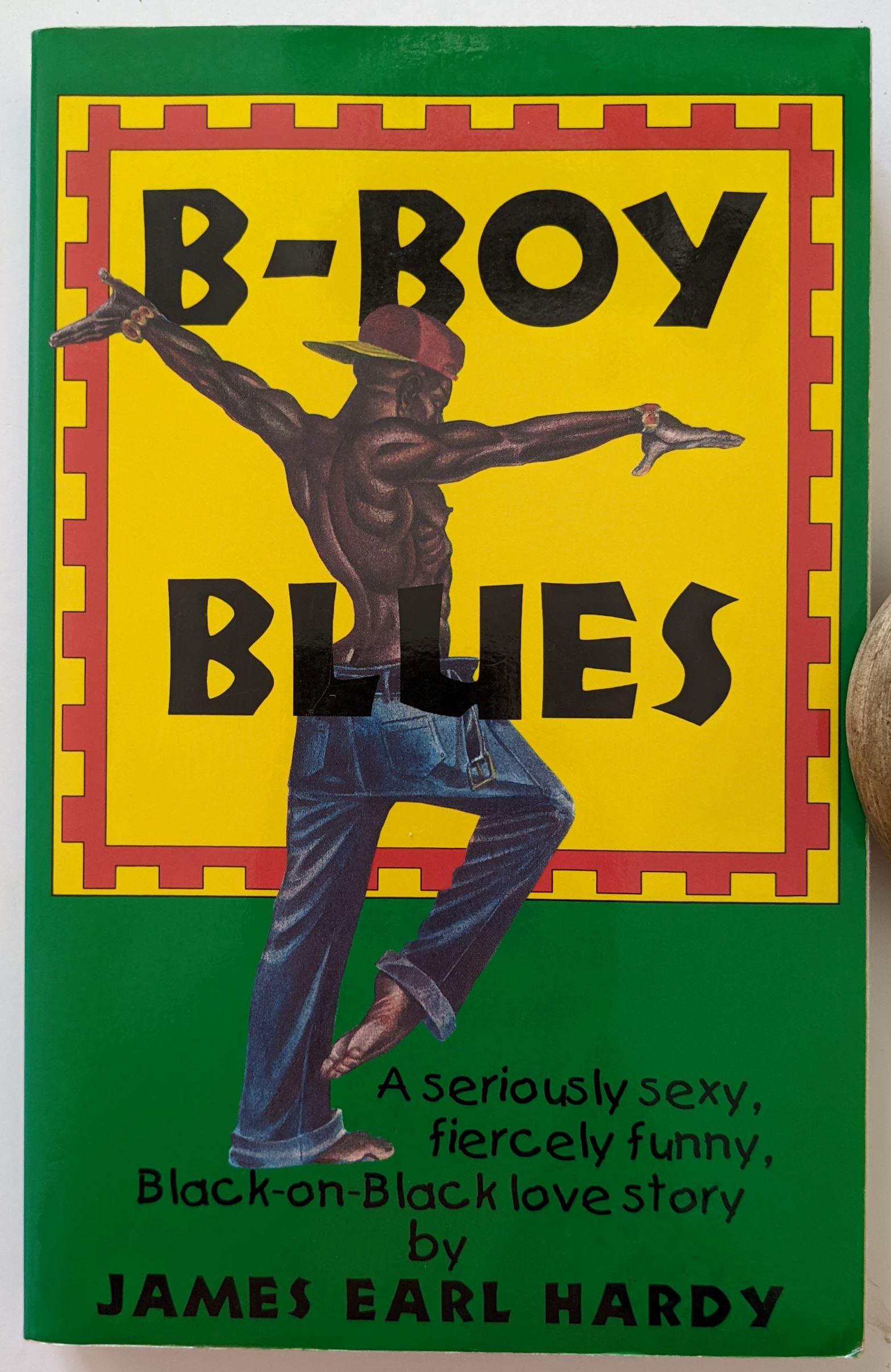 Gay Novel B-Boy Blues by JAMES EARL HARDY (1 of 3)