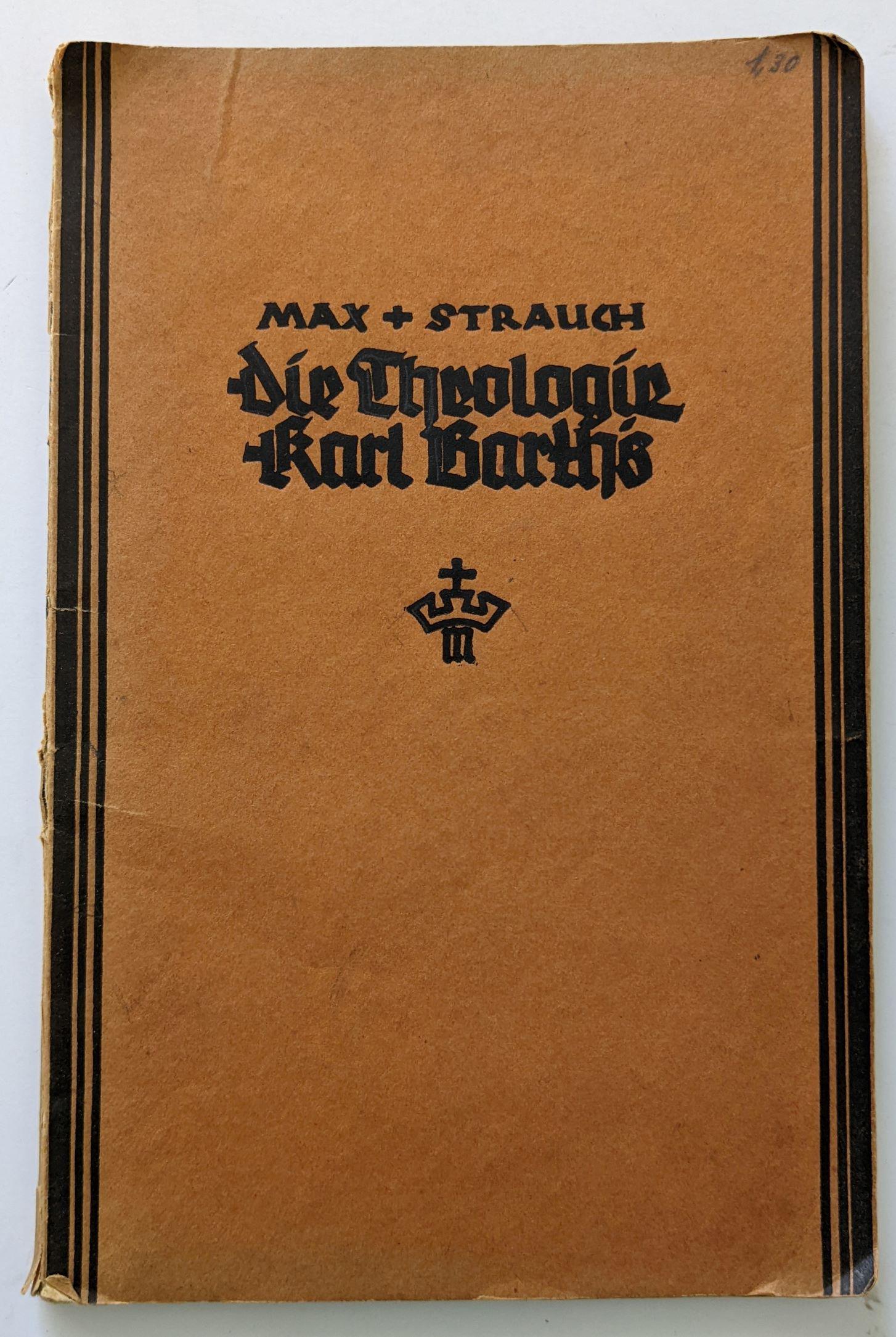 Book "Die Theologie Karl Barth's" (1 of 2)