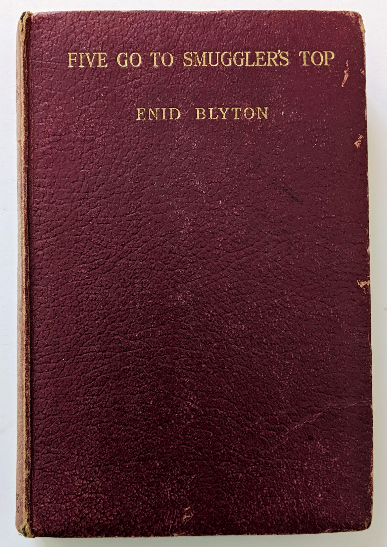 Book Five Go To Smuggler's Top by ENID BLYTON (1 of 4)