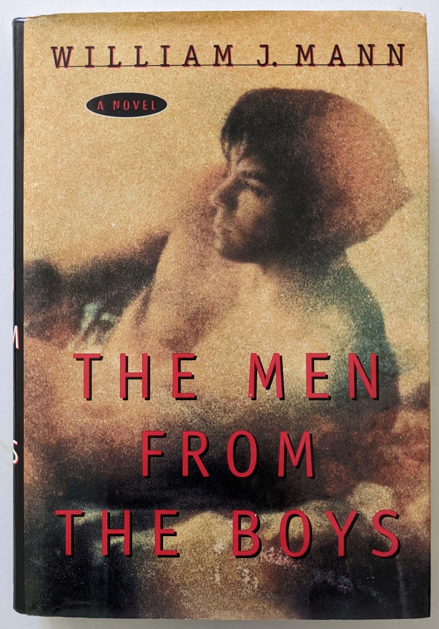 Book The Men From The Boys by WILLIAM J. MANN (1 of 3)