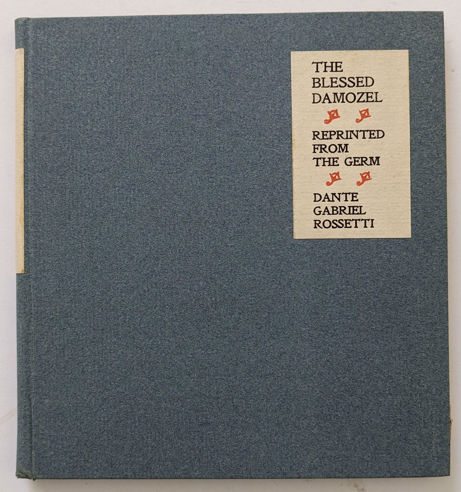 Book The Blessed Damozel by DANTE GABRIEL ROSSETTI (1 of 2)