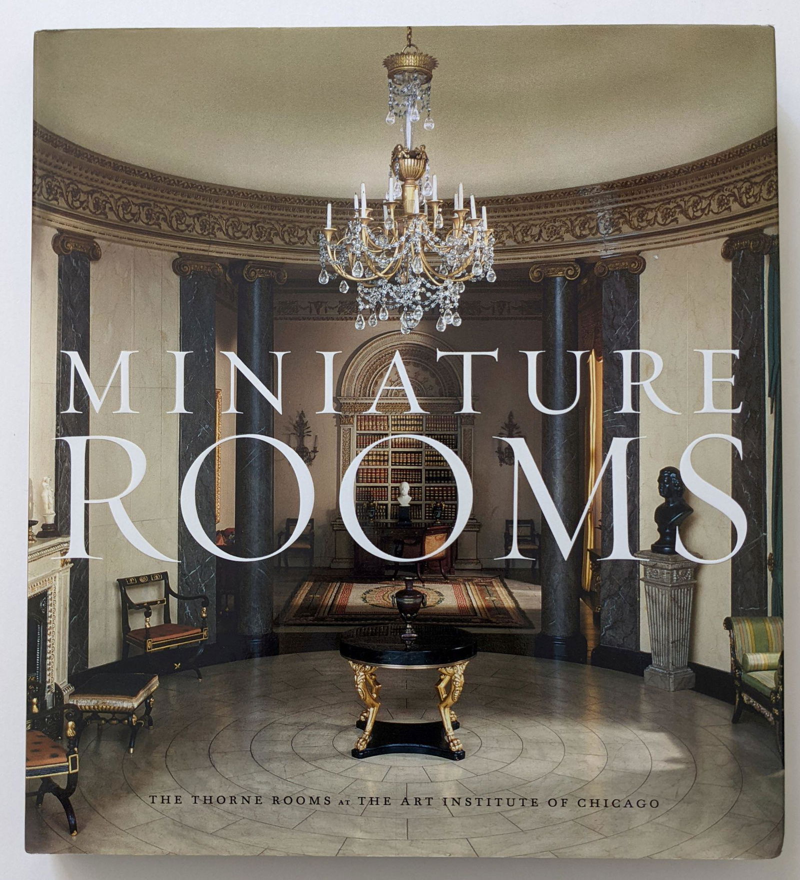 Book Miniature Rooms, The Thorne Rooms At The Institute of Chicago (1 of 5)