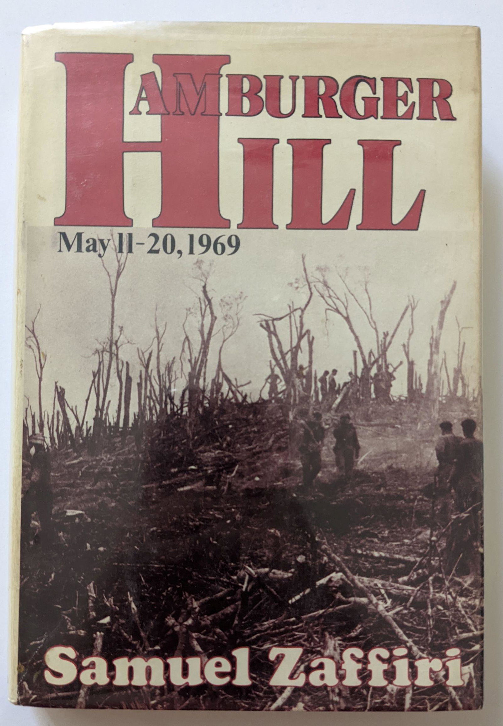 Book Hamburger Hill by SAMUEL ZAFFIRI: The provenance of this item is from a WWII veteran collector in Georgia. This lot is located in Boca Raton, Fl and its shipment will be made directly by Artelisted. Shipping insurance is the responsib