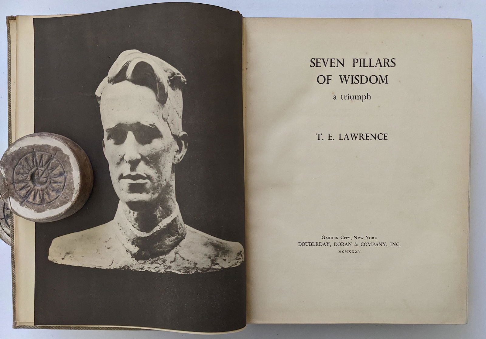 Seven Pillars Of Wisdom by T. E. Lawrence First Published 1935 (1 of 6)