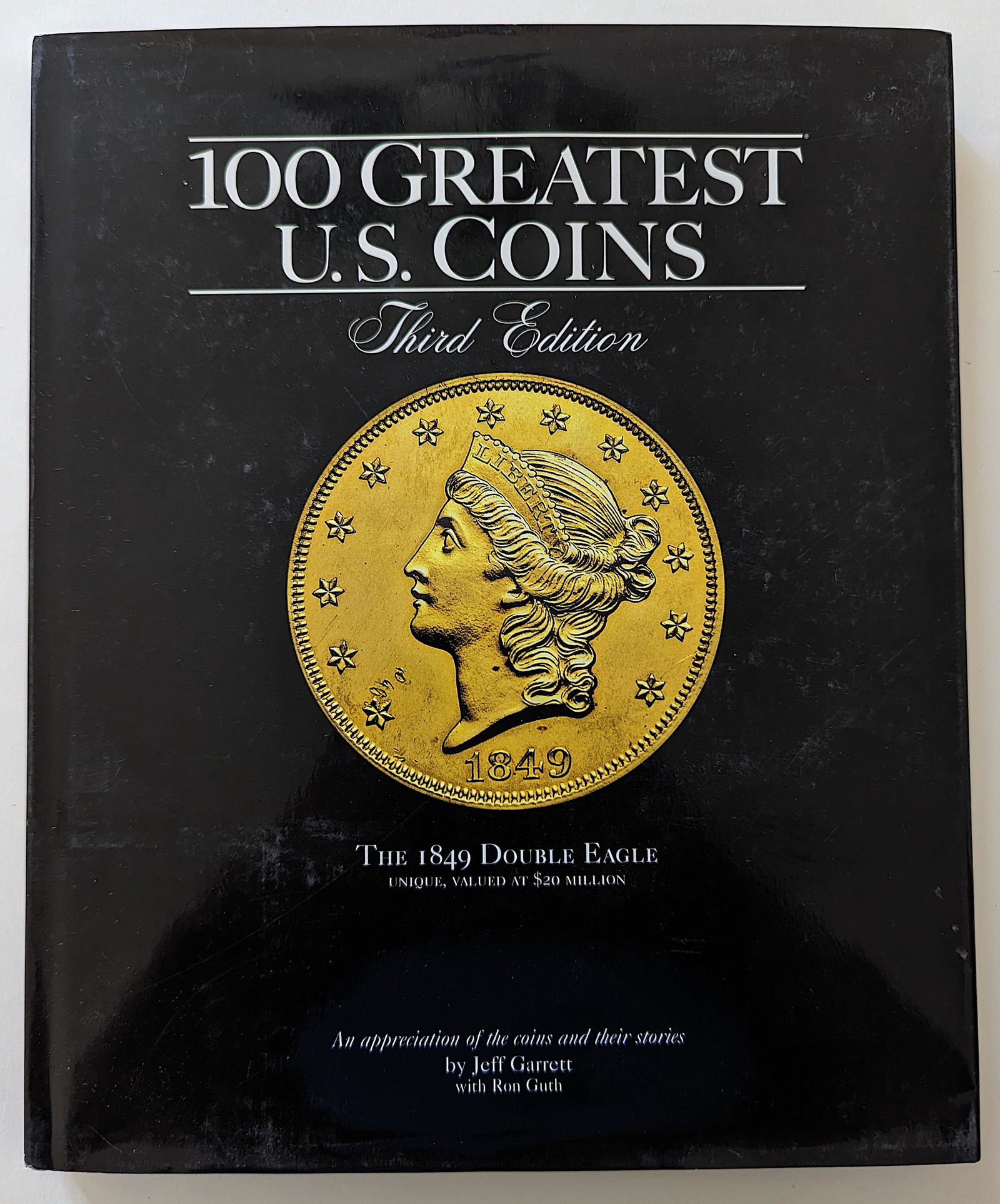Book 100 Greatest U.S. Coins 3rd. Edition (1 of 3)