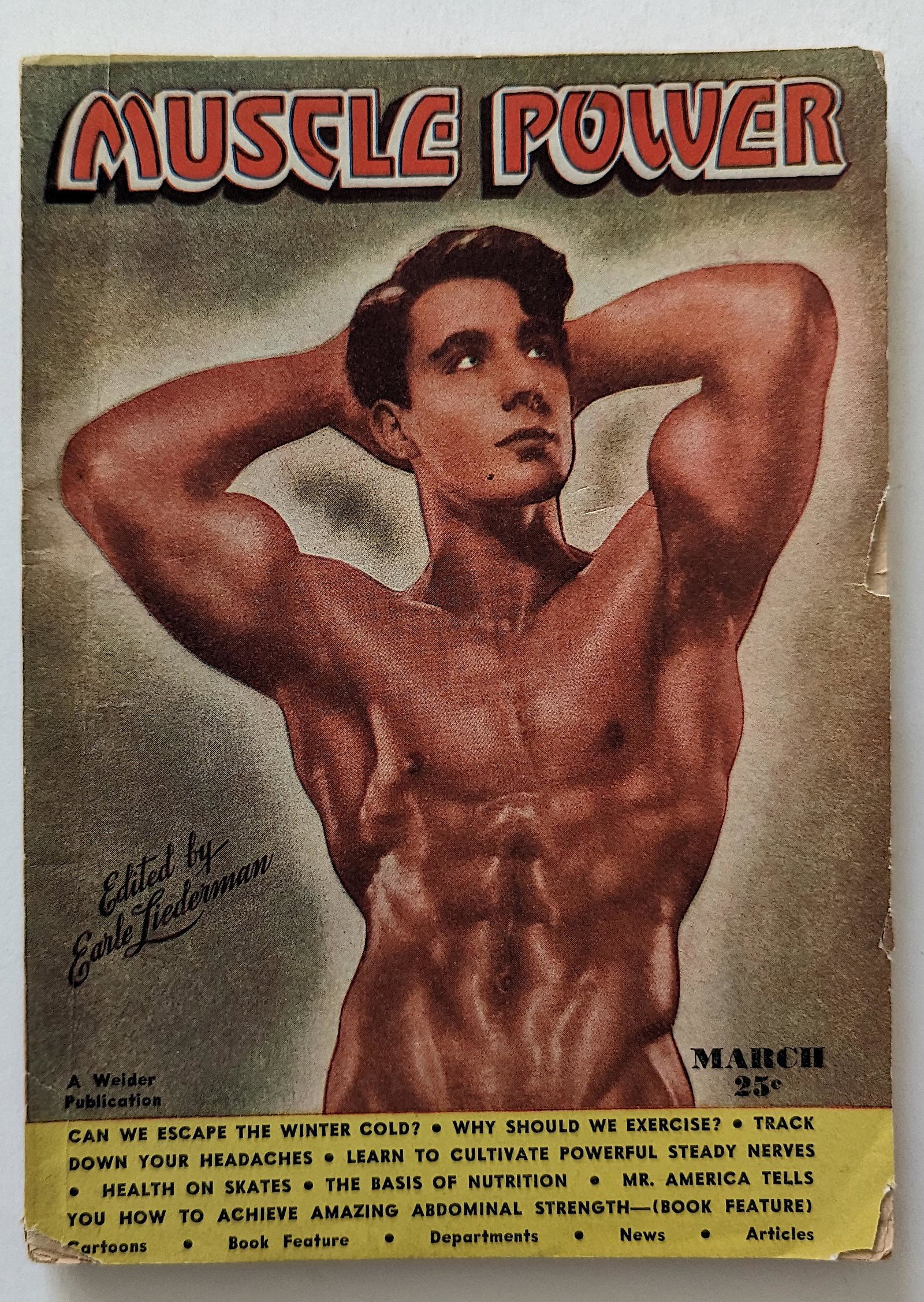 Vintage Book Muscle Power, March 1947: The provenance of this item is from a WWII veteran collector in Georgia. This lot is located in Boca Raton, Fl and its shipment will be made directly by Artelisted. Shipping insurance is the responsib