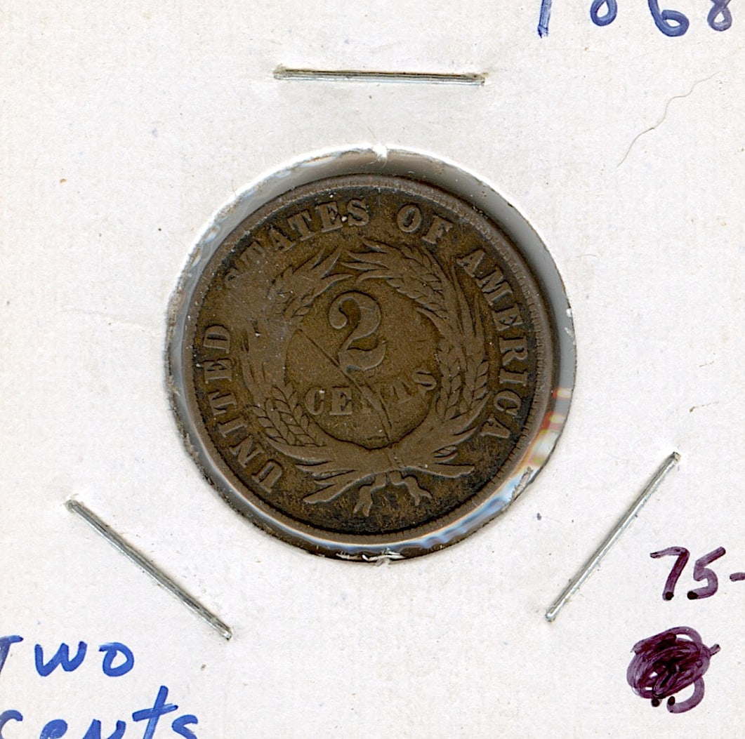 US Circulated Coin 2 Cents 1868 VF (1 of 2)