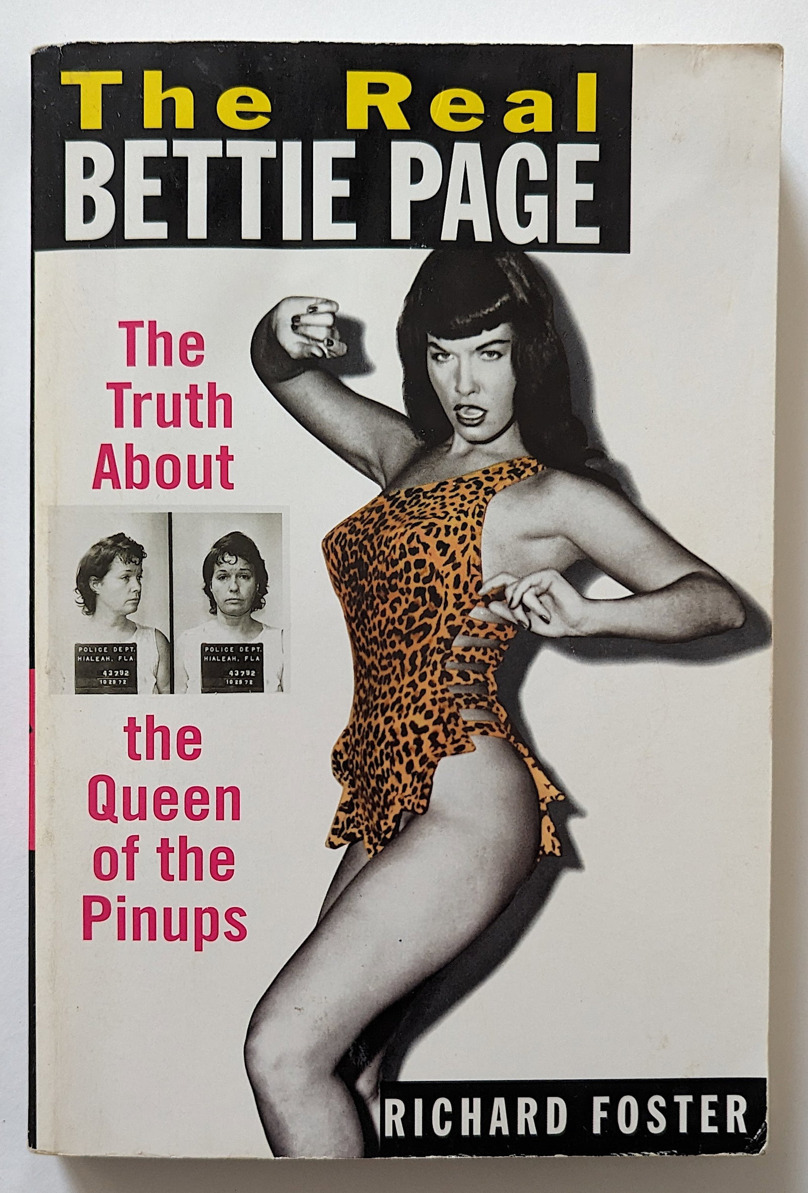Vintage Book The Real BETTIE PAGE by Richard Foster: This item is coming from the estate of a collector in RI.We have attached quality images to show its actual condition. This lot is located in Boca Raton, Fl and its shipment will be made directly by A